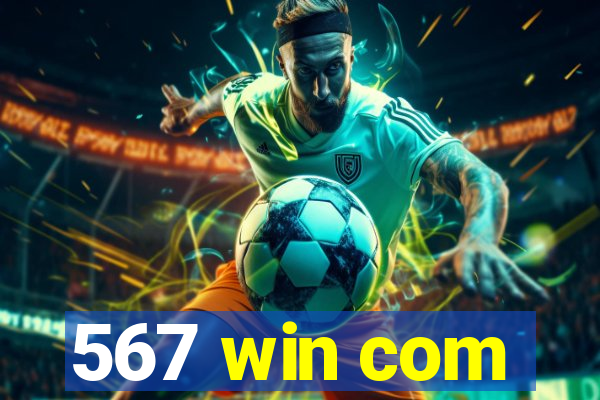 567 win com